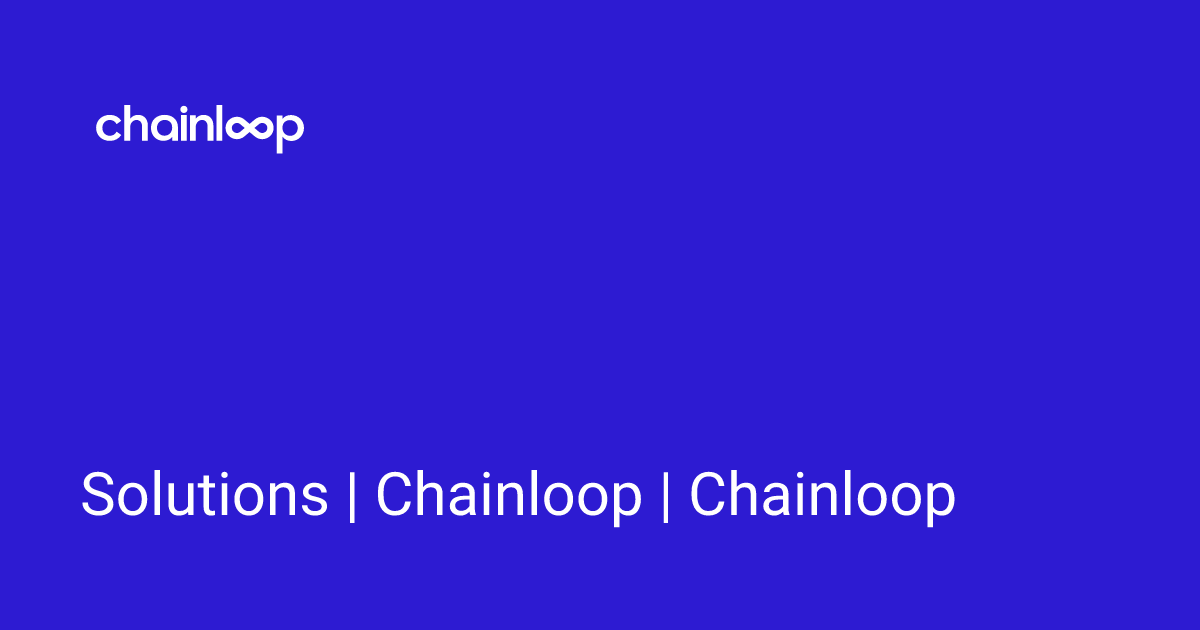 Solutions | Chainloop | Chainloop